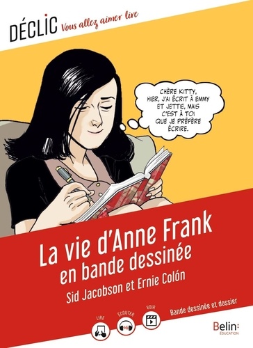 Charly Prabel-Guignard et Sid Jacobson - La vie d'Anne Frank en bande dessinée.