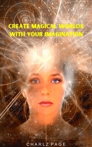  Charlz Page - Create Magical Worlds with Your Imagination.