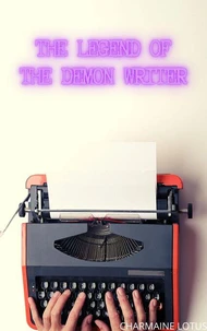 The Legend of the Demon Writer