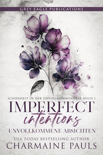  Charmaine Pauls - Unvollkommene Absichten - Schönheit in der Unvollkommenheit, #1.