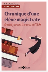 Chronique d'une élève-magistrate