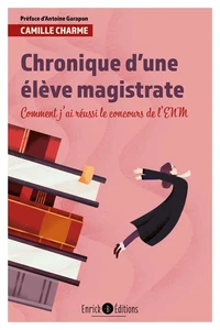 Chronique d'une élève-magistrate