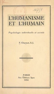 L'humanisme et l'humain