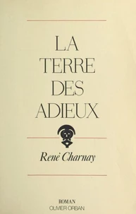 La terre des adieux