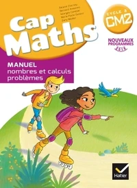 Mathématiques CM2 Cycle 3 Cap Maths