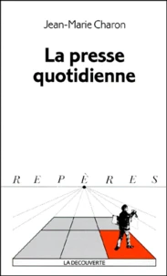 La presse quotidienne