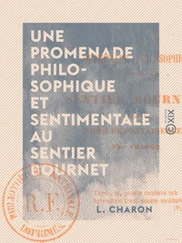 Une promenade philosophique et sentimentale au sentier Bournet - Dans la forêt de Fontainebleau