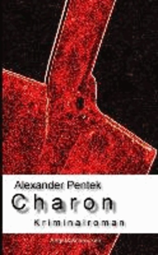 Charon - Kriminalroman.