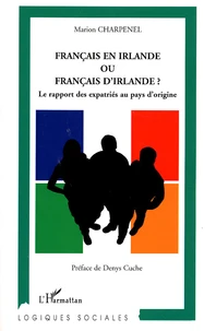 Français en Irlande ou Français d'Irlande ?