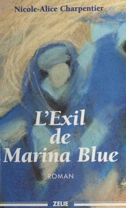 L'exil de Marina Blue