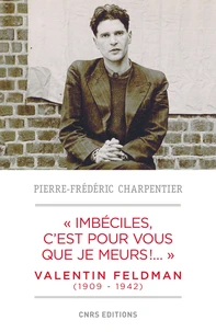 "Imbéciles, c'est pour vous que je meurs !..."