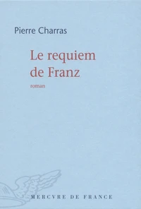 Le requiem de Franz