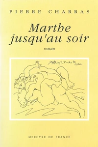 Marthe jusqu'au soir