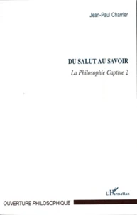 La Philosophie captive