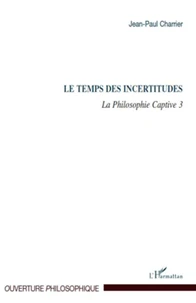 La Philosophie captive