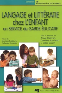 Langage et littératie chez l'enfant en service de garde éducatif