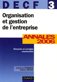 Organisation et gestion de l'entreprise DECF 3