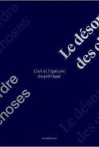 Le désordre des choses