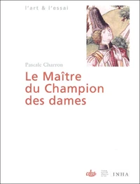 Le Maître du Champion des dames