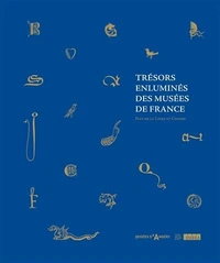 Trésors enluminés des musées de France