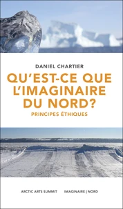 Qu'est-ce que l'imaginaire du Nord ?