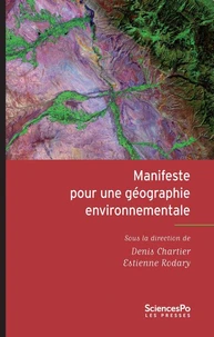 Manifeste pour une géographie environnementale