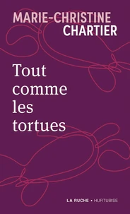 Tout comme les tortues (poche)