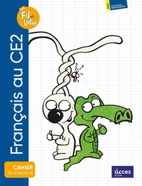 Français au CE2 avec Fil et Lulu