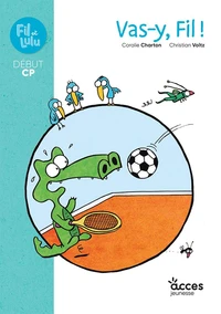 Vas-y, Fil !