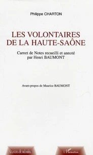Les volontaires de la Haute-Saône