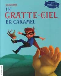 Le gratte-ciel en caramel