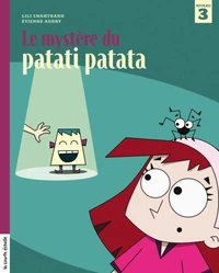 Le mystère du patati patata