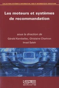 Les moteurs et systèmes de recommandation