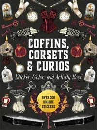 Coffins, Corsets & Curios