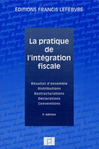 La pratique de l'intégration fiscale