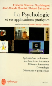 La psychologie et ses applications pratiques