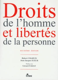 Droits De L'Homme Et Libertes De La Personne. 2eme Edition 1997