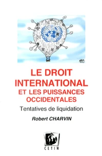 Le droit international et les puissances occidentales