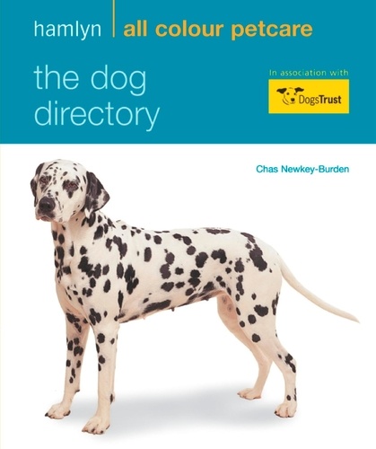 The Dog Directory. Hamlyn All Colour Pet Care