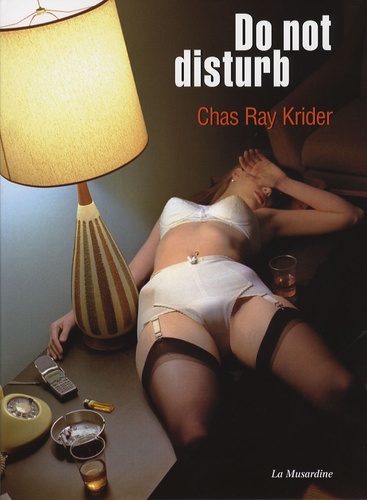 Chas Ray Krider - Do not disturb.
