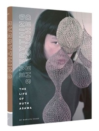 Everything She Touched - The Life of Ruth Asawa.pdf