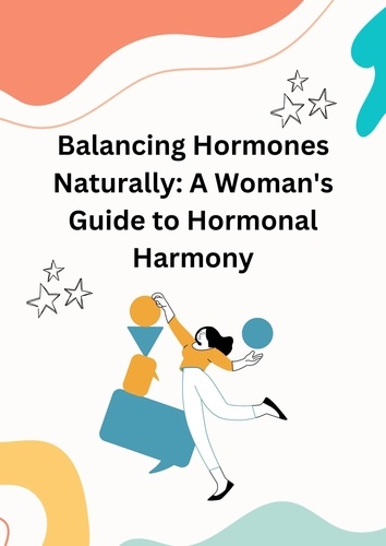  Chase Roger - Balancing Hormones Naturally: A Woman's Guide to Hormonal Harmony - Health.