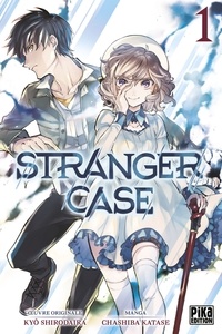 Chashiba Katase et Kyo Shirodaira - Stranger Case T01.