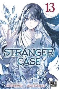 Chashiba Katase et Kyo Shirodaira - Stranger Case T13.