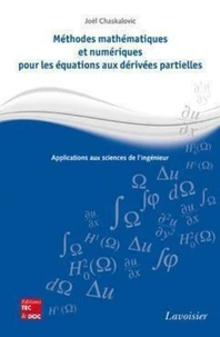 Méthodes mathématiques et numériques pour les équations aux dérivées partielles