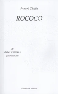 Rococo ou drôles d'oiseaux
