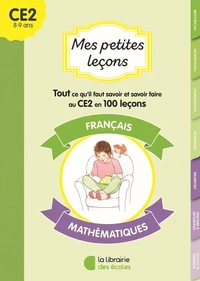 Mes petites leçons français et mathématique CE2