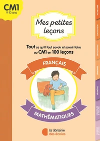 Mes petites leçons français - mathématiques CM1