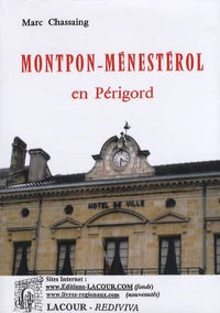 Montpon-Ménestérol en Périgord