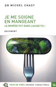 Je me soigne en mangeant